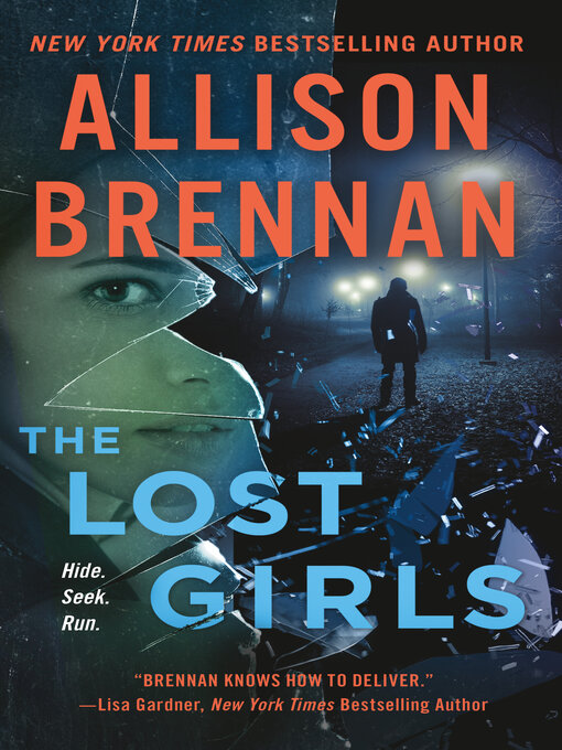 Title details for The Lost Girls by Allison Brennan - Available